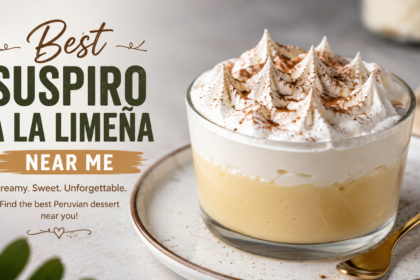 best suspiro a la limena near me