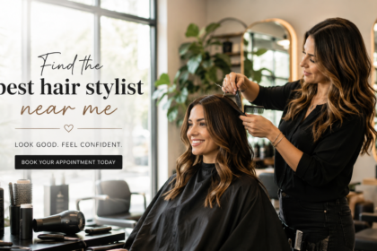 best hair stylist near me​