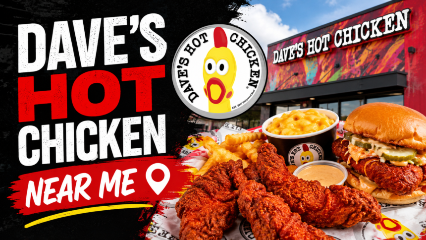 dave's hot chicken near me