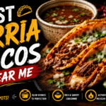 best birria tacos near me​