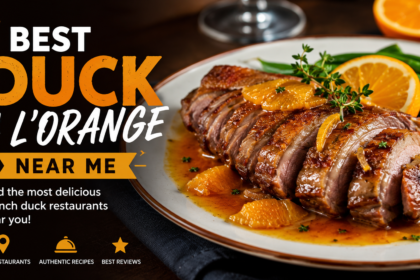 best duck a l’orange near me